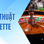 Khám Phá Những Chiến Thuật Roulette Đỉnh Cao Cho Game Thủ 1 Khám Phá Những Chiến Thuật Roulette Đỉnh Cao Cho Game Thủ